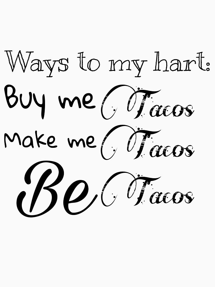 not your breakfast taco by StudentLuxLife