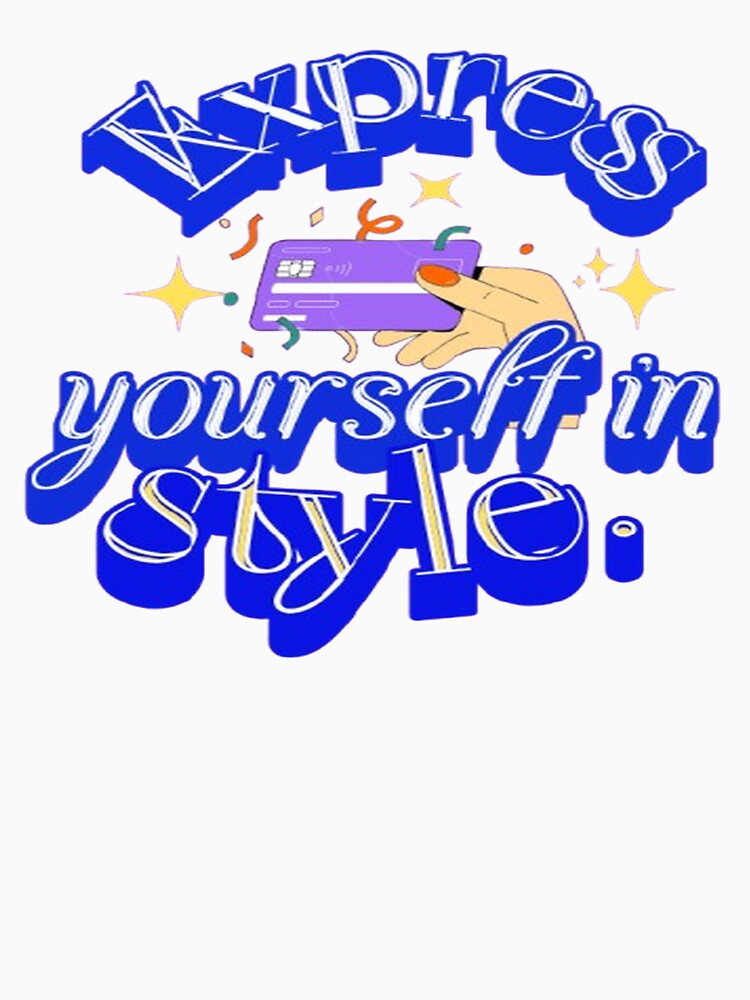 Express yourself in style. by KELVINOH GRAPHICS DESIGN.