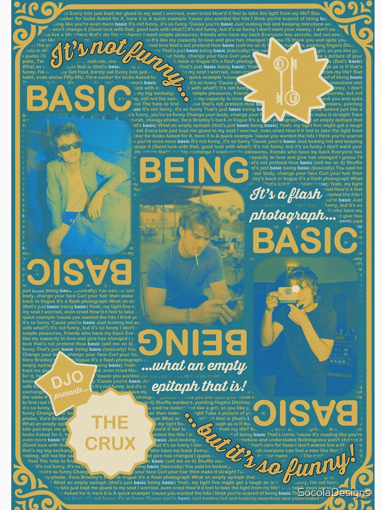 Basic Being Basic Djo by SocolaDesigns