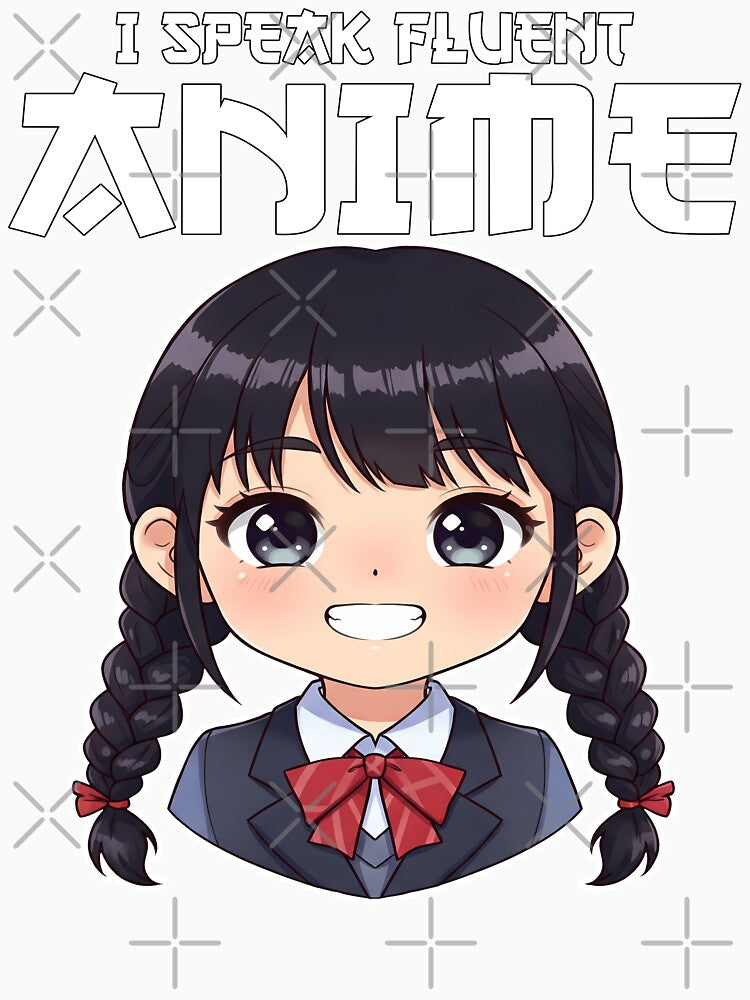 I SPEAK FLUENT ANIME - ANIME GIFT by KEF Custom