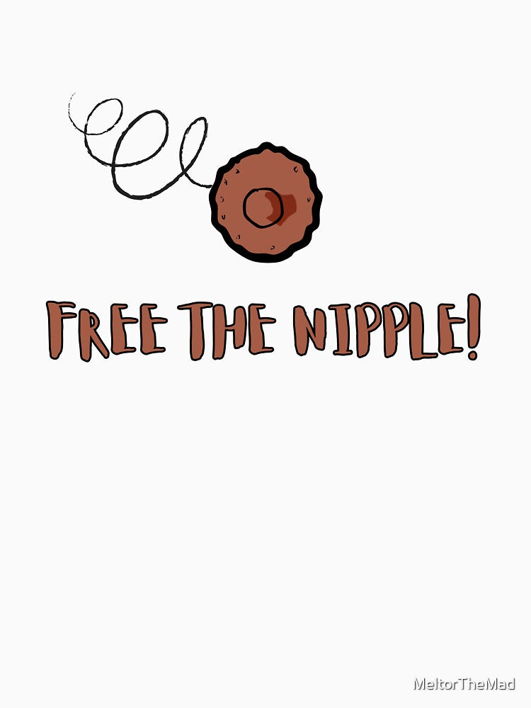 Free the Nipple - Funny by Melty Shirts