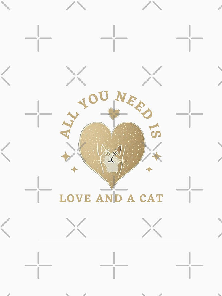 Get Your Daily Dose of Love and Cuddles with Our 'All You Need Is Love and a Cat' T-Shirt! by DreamStore360