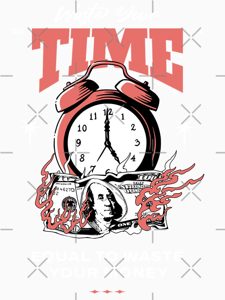 Waste Your Time Streetwear Graphic by VantaStudios05