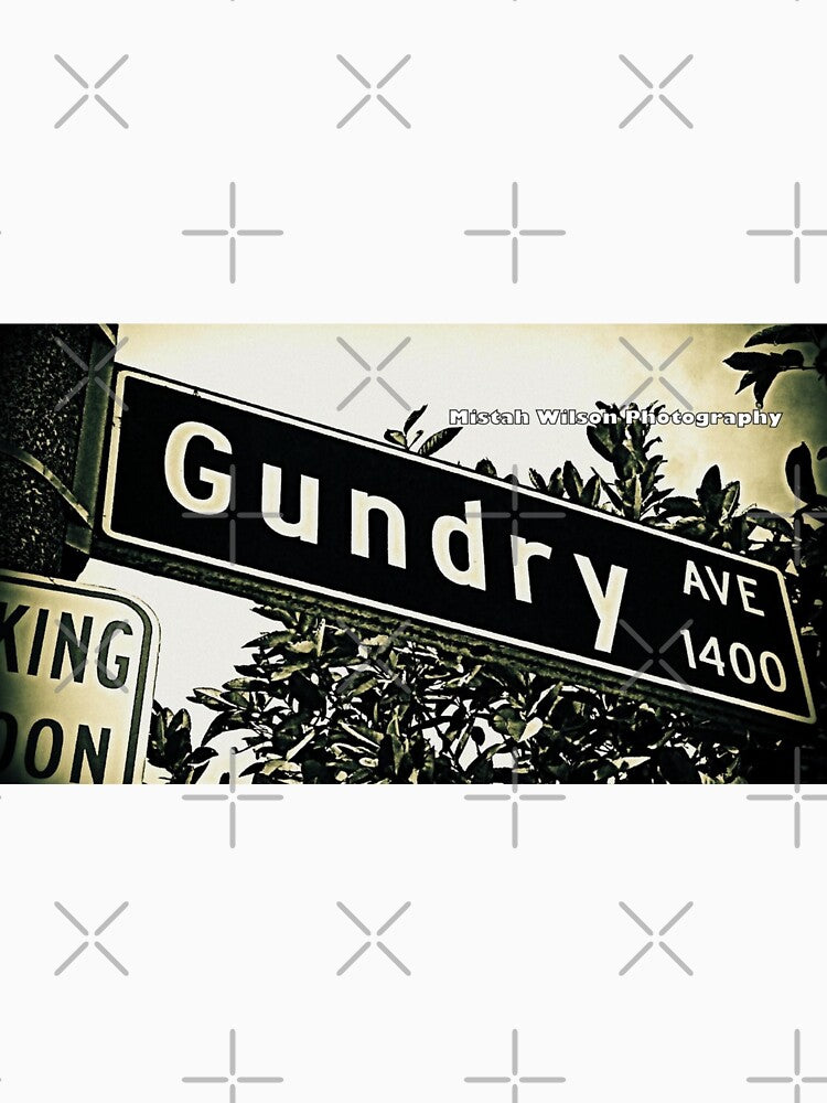 Gundry Avenue, Long Beach, CA by Mistah Wilson by The Street Sign Store