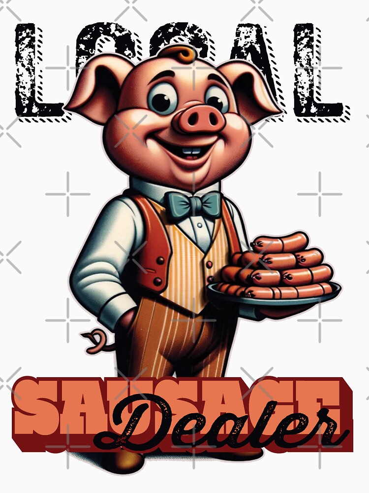 Local Sausage Dealer by FattyBeaver
