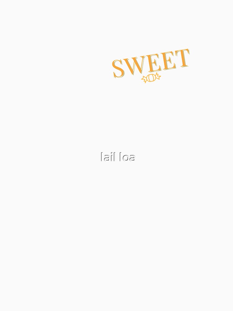 SWEET by Iail Ioa