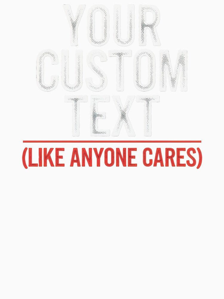 Your Custom Text. by marosz12