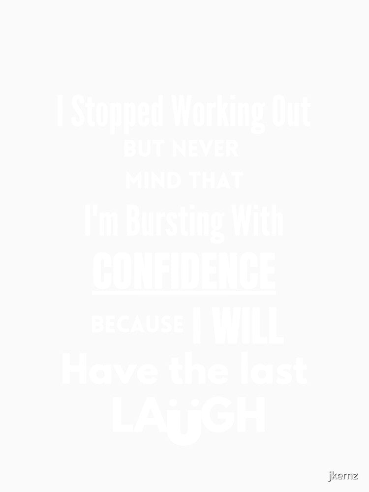 Funny Motivational Home Workout Quote T-shirts|Motivational Quote Humor Workout T-shirts by jkernz
