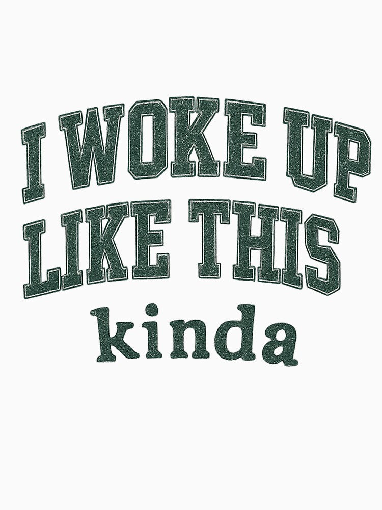 I Woke Up Like This Collegiate Vintage Tee by YourTrendBestie