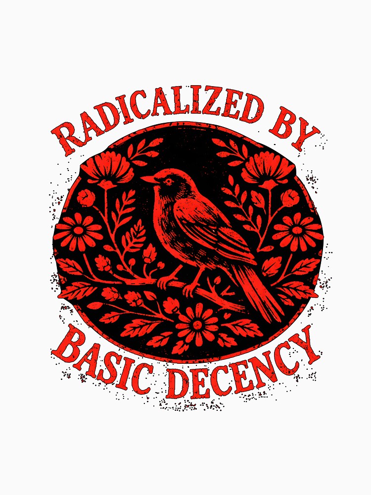 Radicalized By Basic Decency by WavesStation