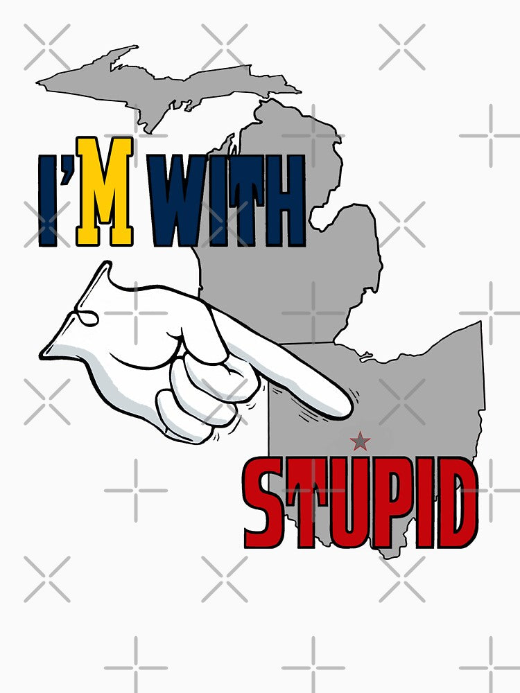 I'm With Stupid (Michigan) by 77Mongo