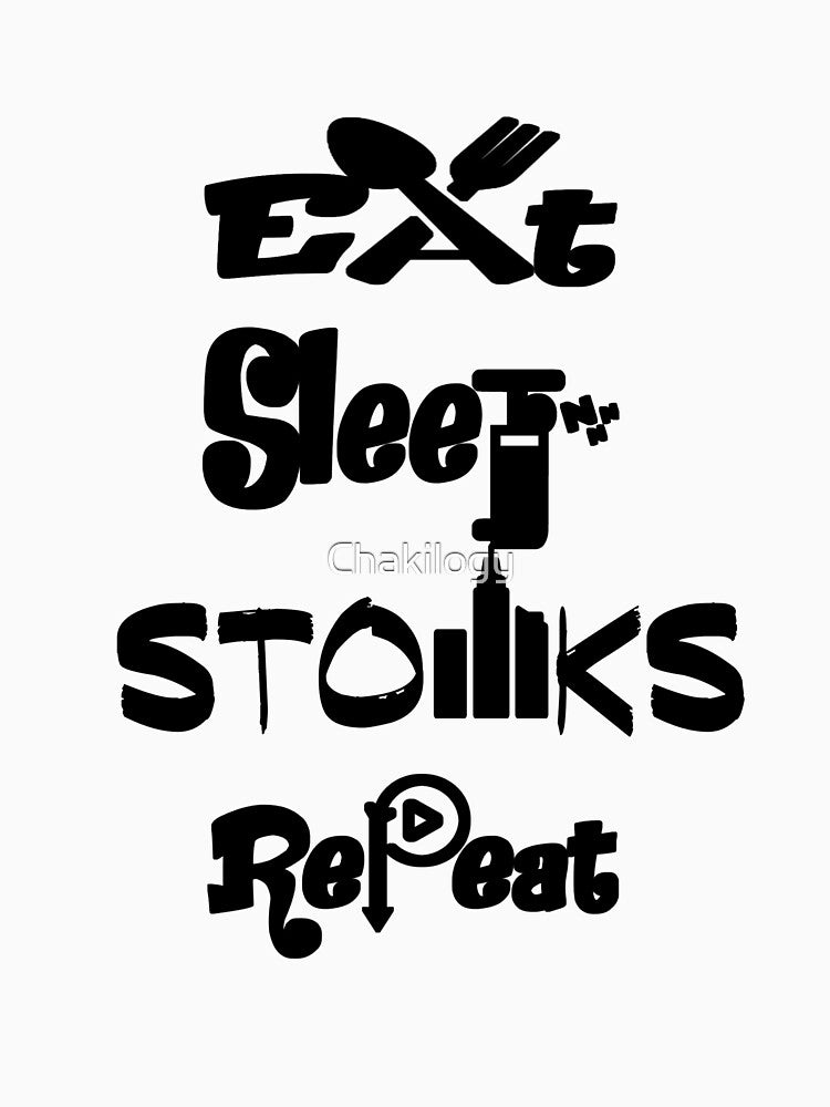 Eat sleep stonks repeat,V2. by Chakilogy