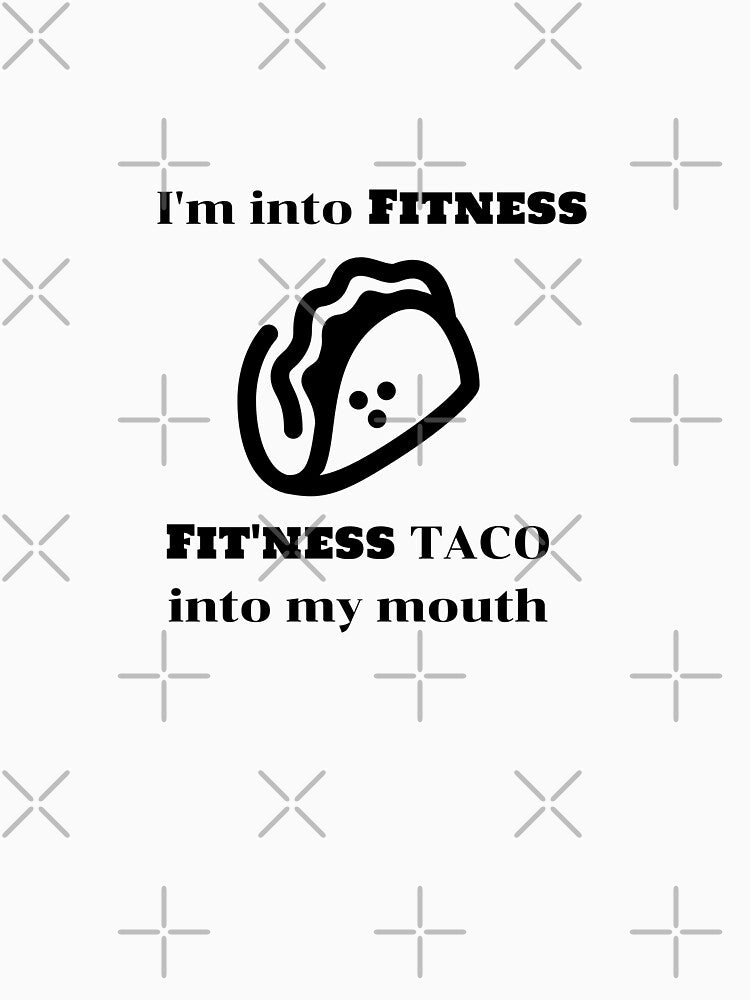LOVE Taco's Funny Sarcastic Design by mwagie