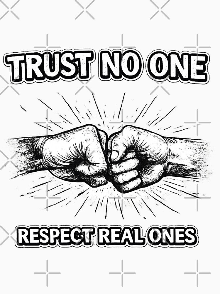 Trust No One Hoodie, Respect Real Ones Streetwear Design, Minimal Dark Aesthetic Back Print by xAlqasi