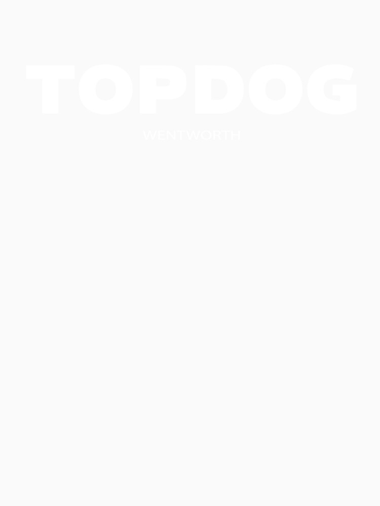Wentworth Top Dog Unisex black by JanetMo2