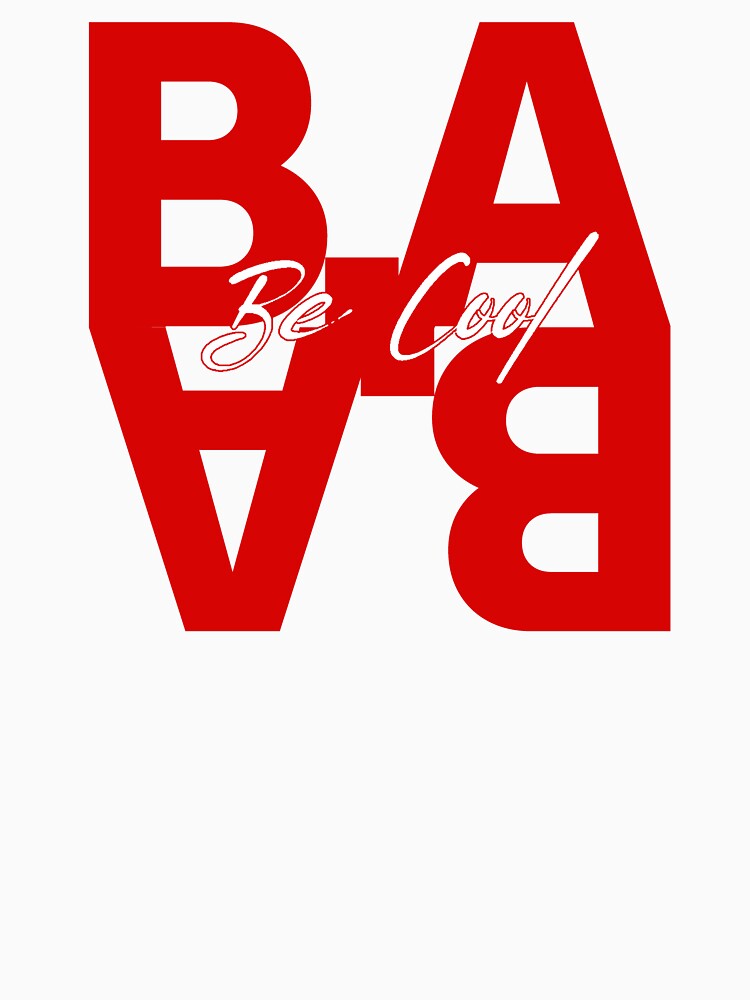 B.A “Be Cool” Bold Typography by B.A Design