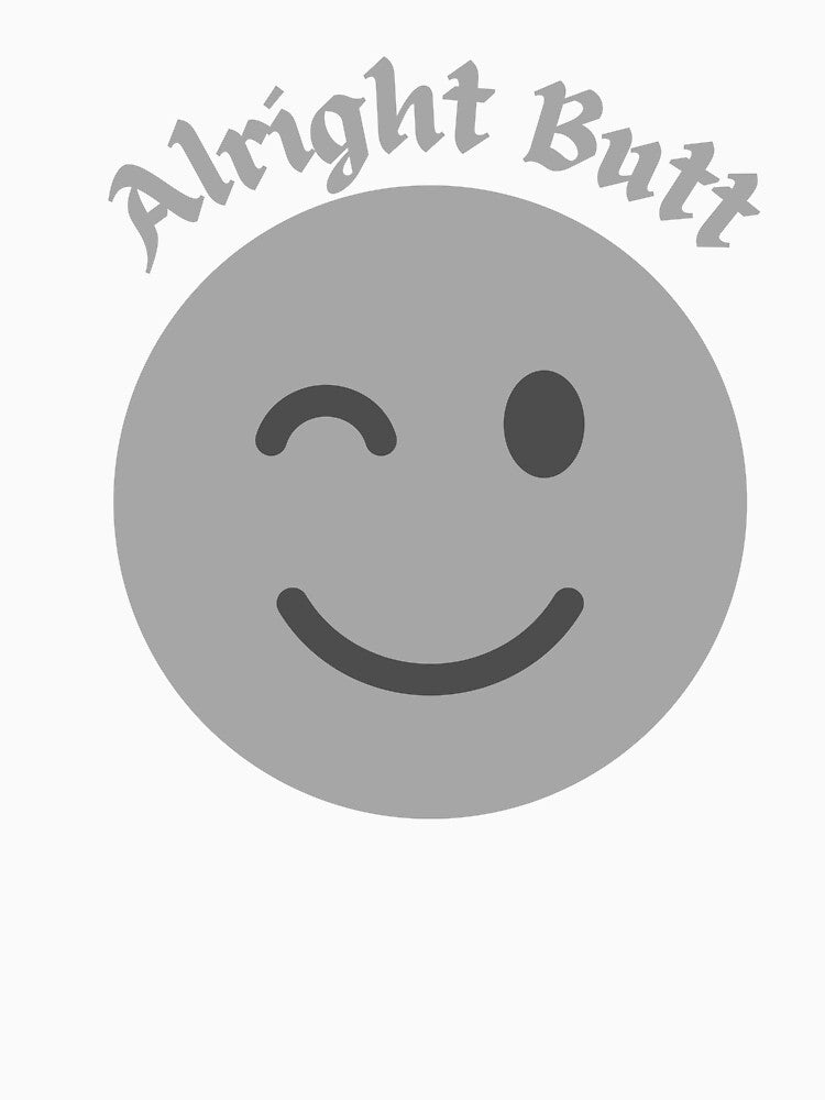 Alright Butt Funny Welsh Novelty by AllThatIsWelsh
