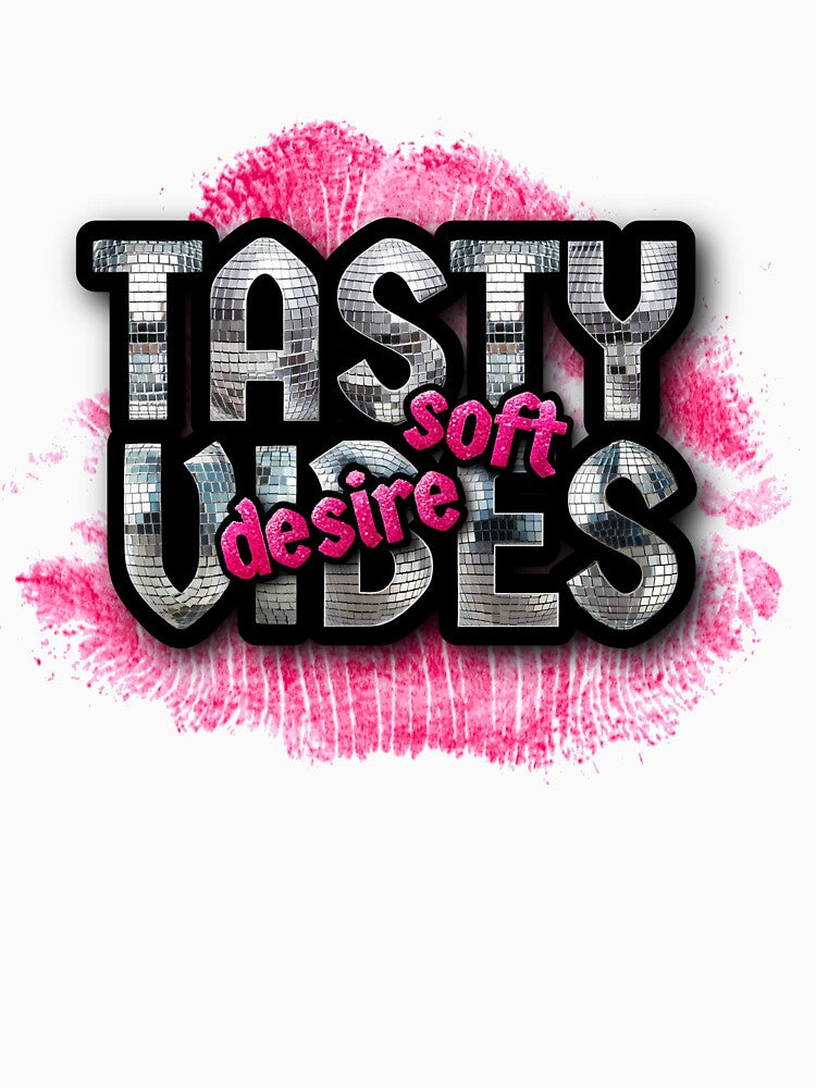 Pink Lips Tasty Vibes Typography | Soft Desire Romantic Aesthetic Design by HIGHSQUARE