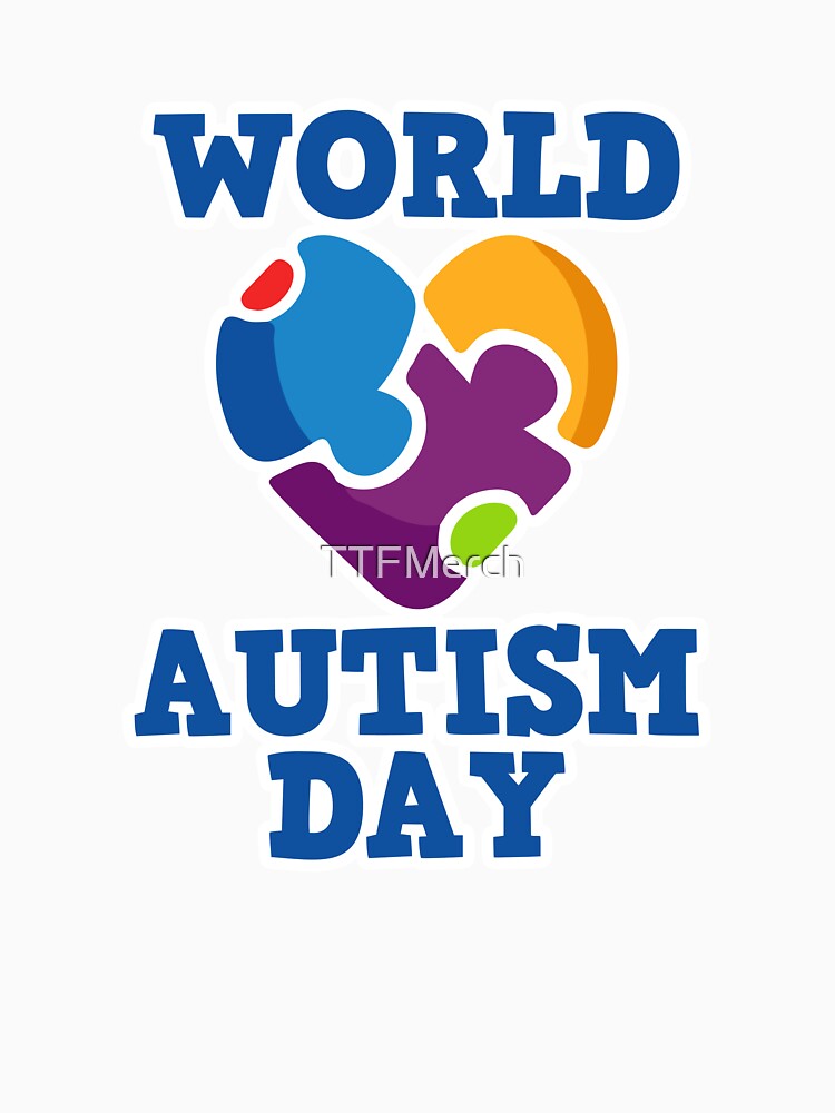 World Autism Day Autism Awareness Novelty Gift by TTFMerch
