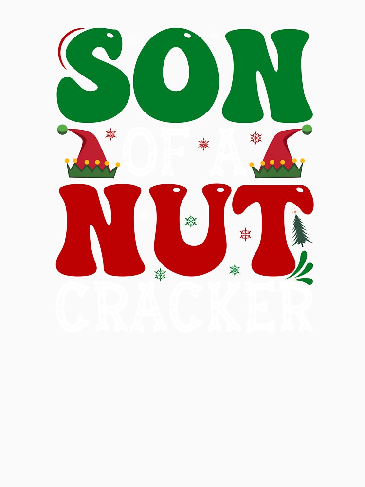SON OF A NUTCRACKER NOVELTY CHRISTMAS by AllThatIsWelsh