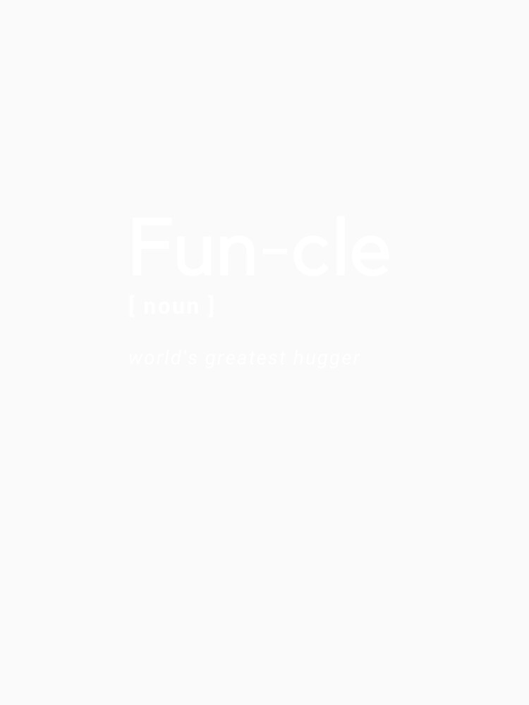 Funcle Noun Funny Definition Dictionary Meme Design by popotamfriends