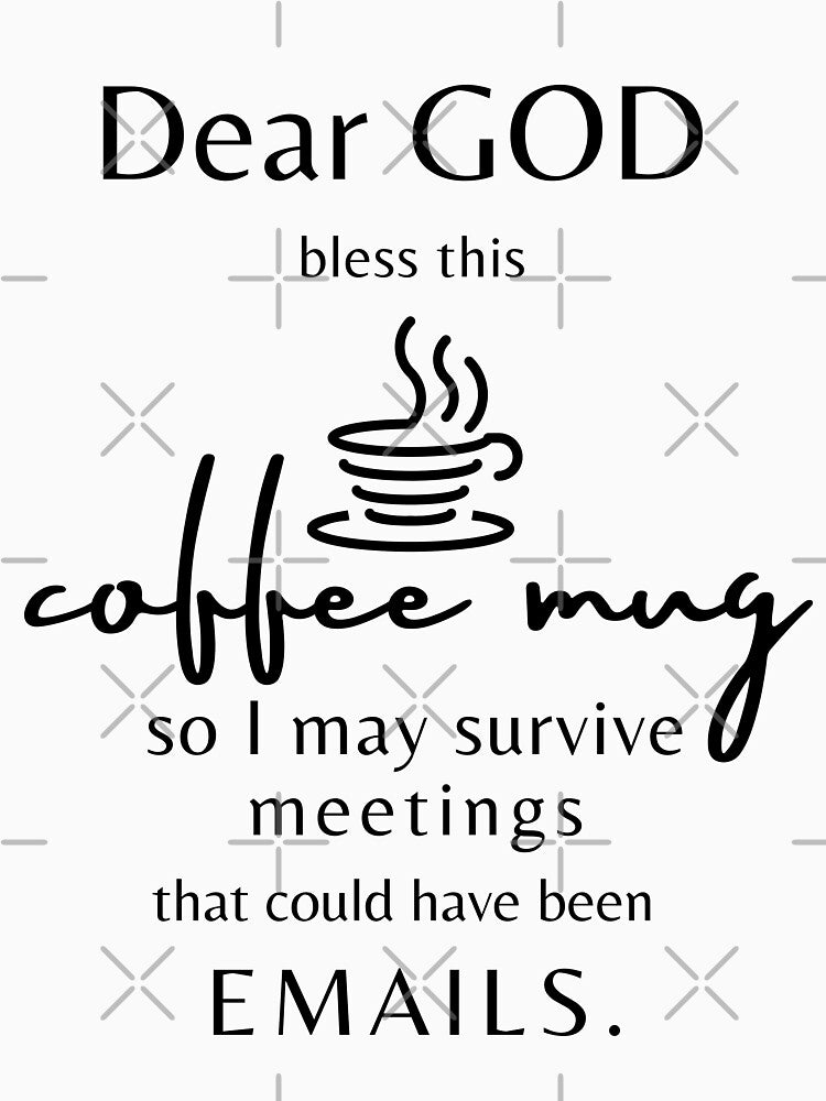 Dear God - Funny Coffee Prayer For Office Workers by Anniko Art Studio