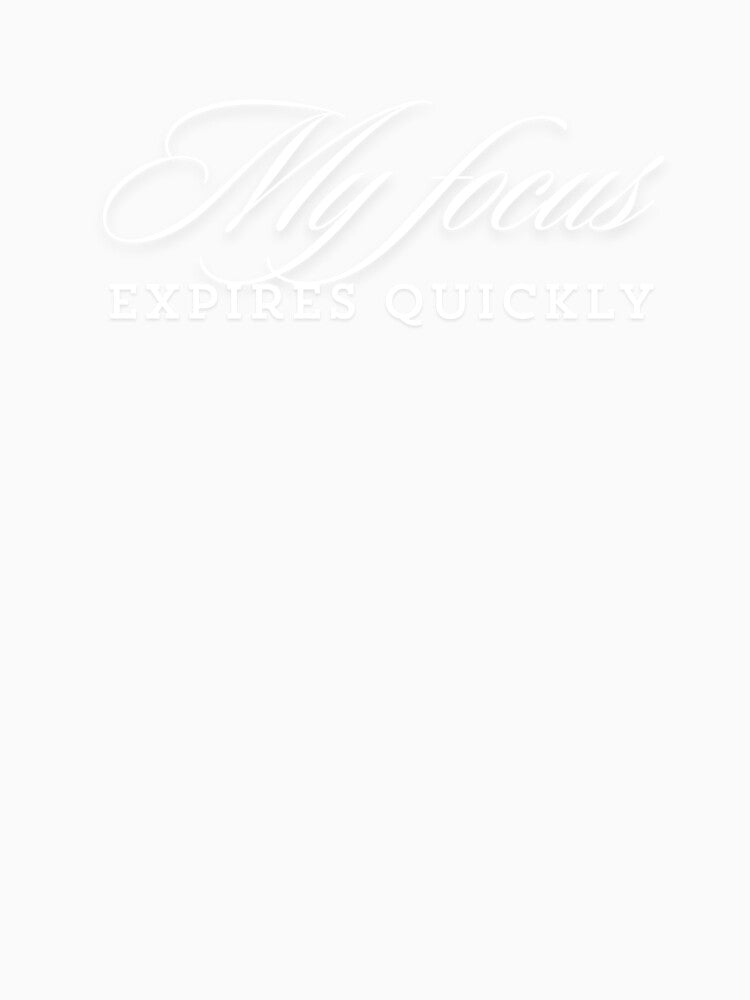 My Focus Expires Quickly, Smart Distance In A Bold Style by JokeAndStyle