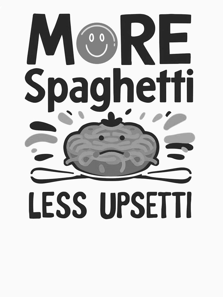 More Spaghetti Less Upsetti by PlayboiKopi