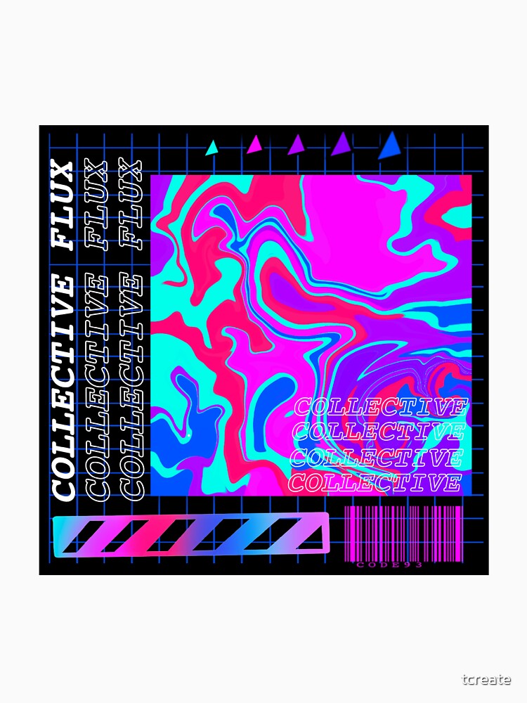 Vaporwave Streetwear "Collective Flux" by tcreate