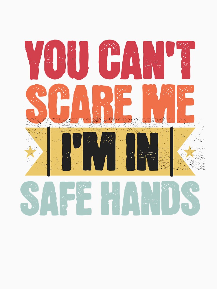 You Can’t Scare Me, I’m in Safe Hands – Islamic Motivational Design by veilEvision