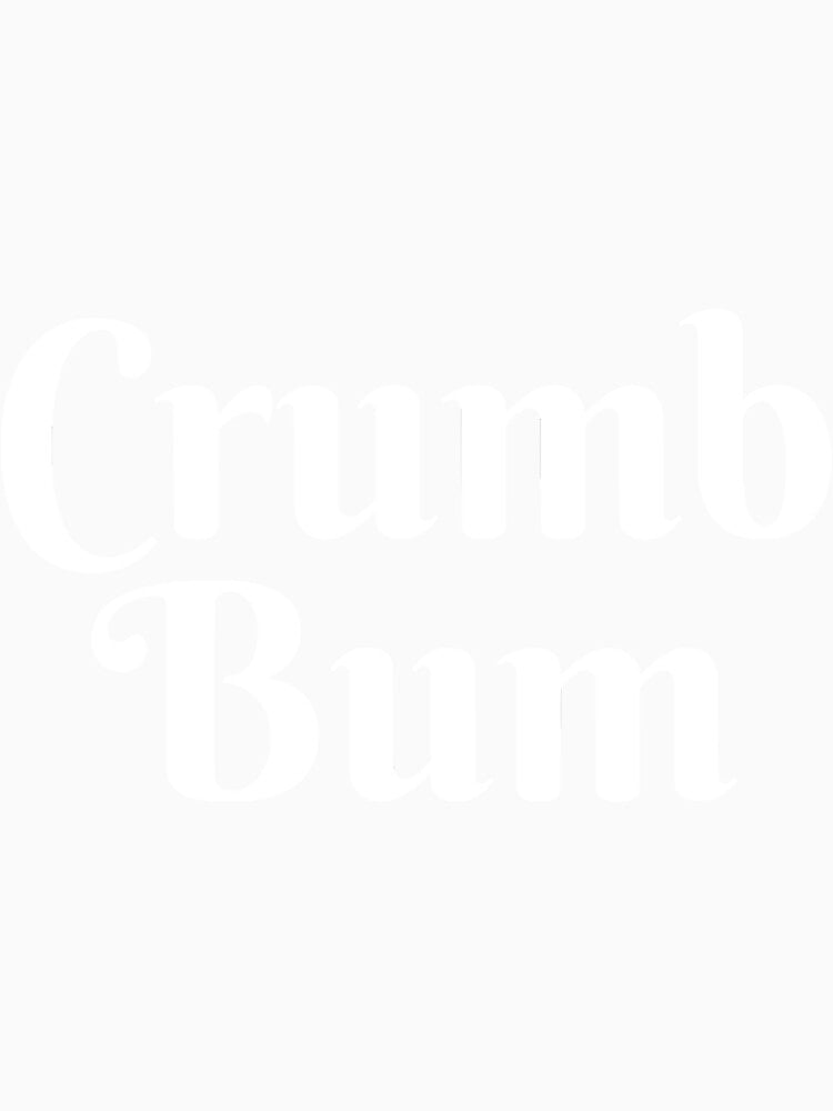 Philadelphia Crumb Bum Pride By Merch, Limited Edition, Perfect Gift For You And Friends by Vincent Holden