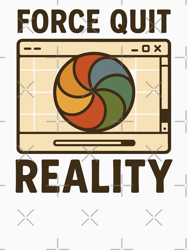 Quirky Force Quit Reality Graphic Tee for Tech Lovers by ThreadQuirk