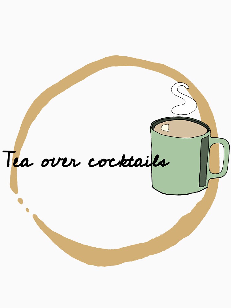 Tea over Cocktails by PBerry