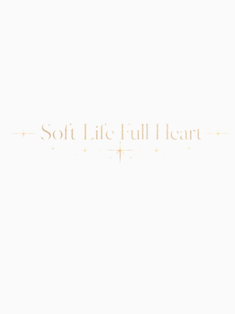 Soft life by BeaVibes