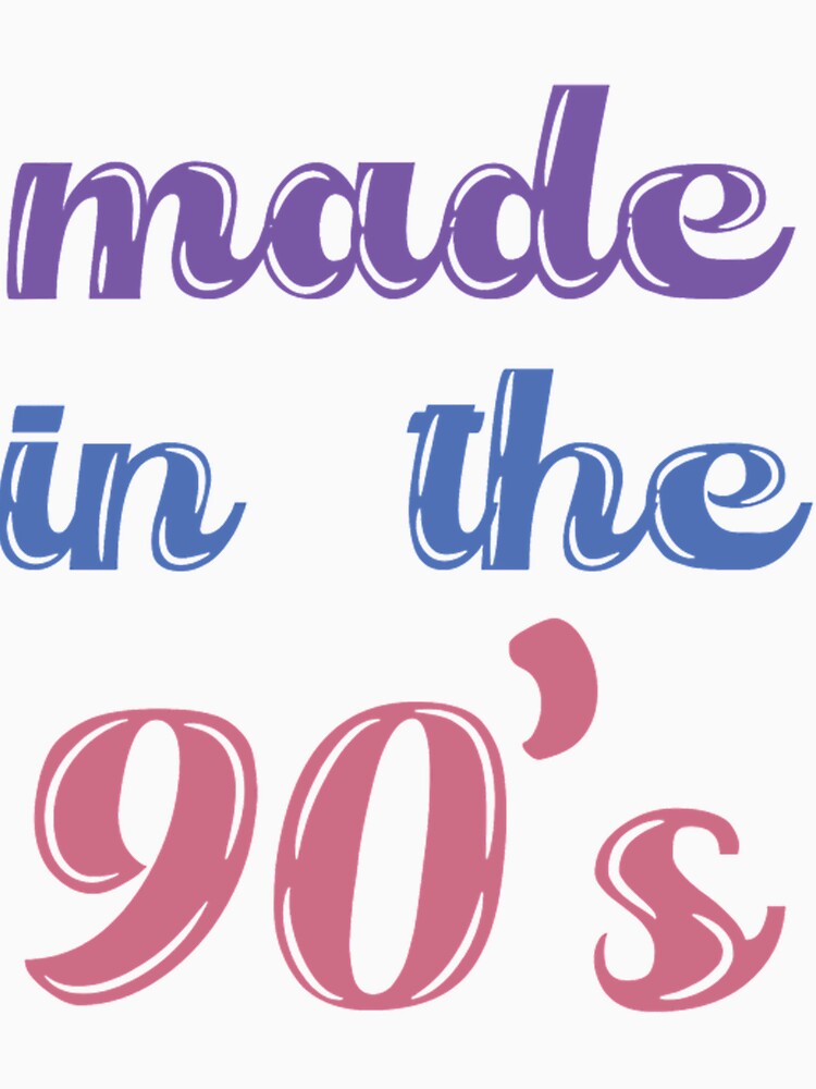 Made In The 90'S by discriminatio