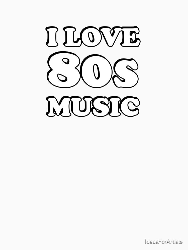 I love 80s music by Inspirationmotivation