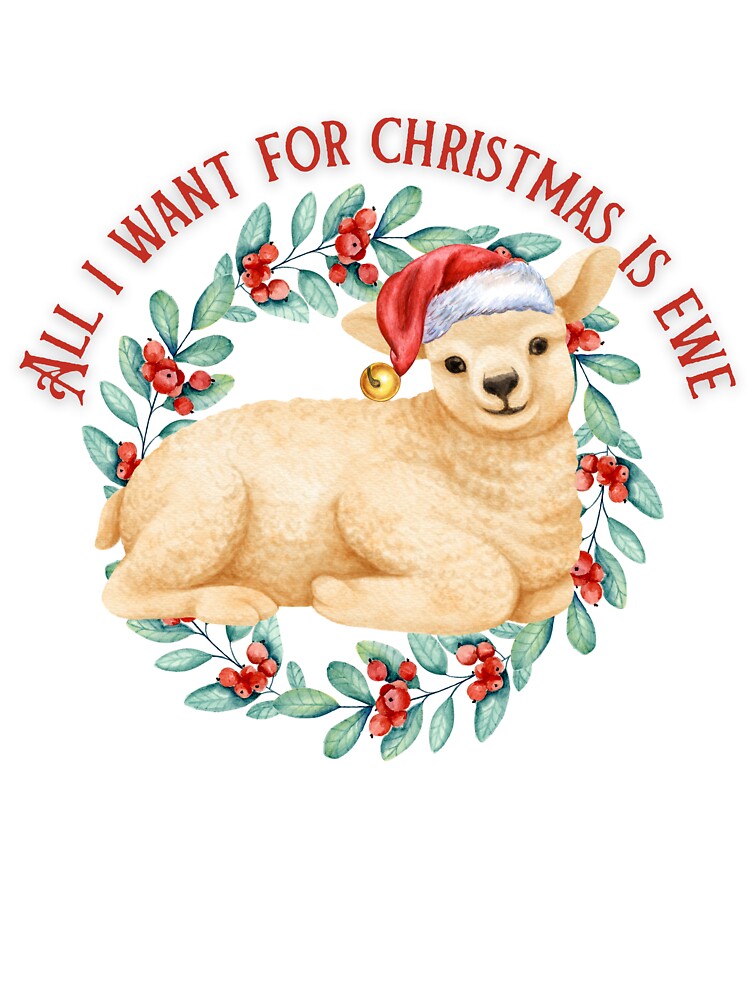 All I Want For Christmas Is Ewe by TheFunDistrict