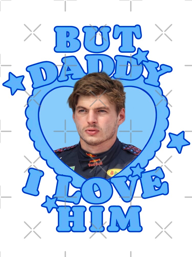 But daddy I love him Max by itskarlavxl