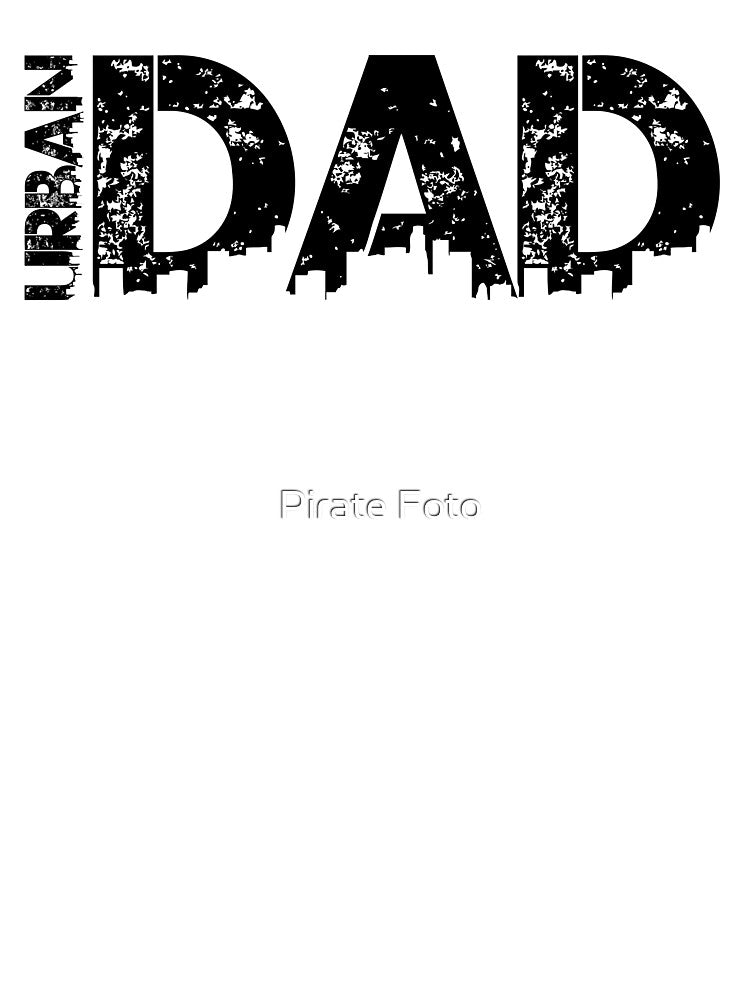 URBAN DAD Metropolitan Father Design by Pirate Foto
