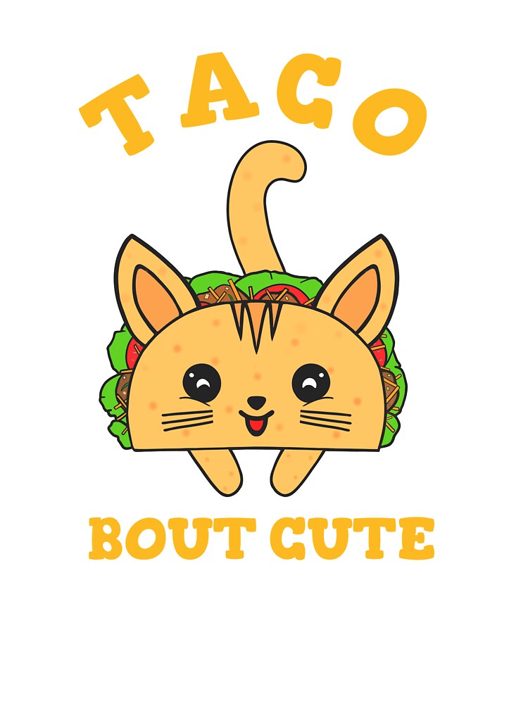 Funny Taco Cat by Sartoris Art