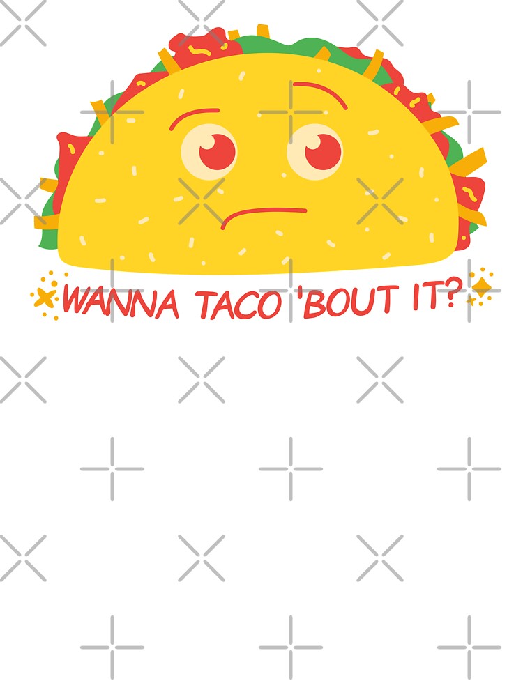 Wanna Taco 'Bout it ? by Red-ElYoubi