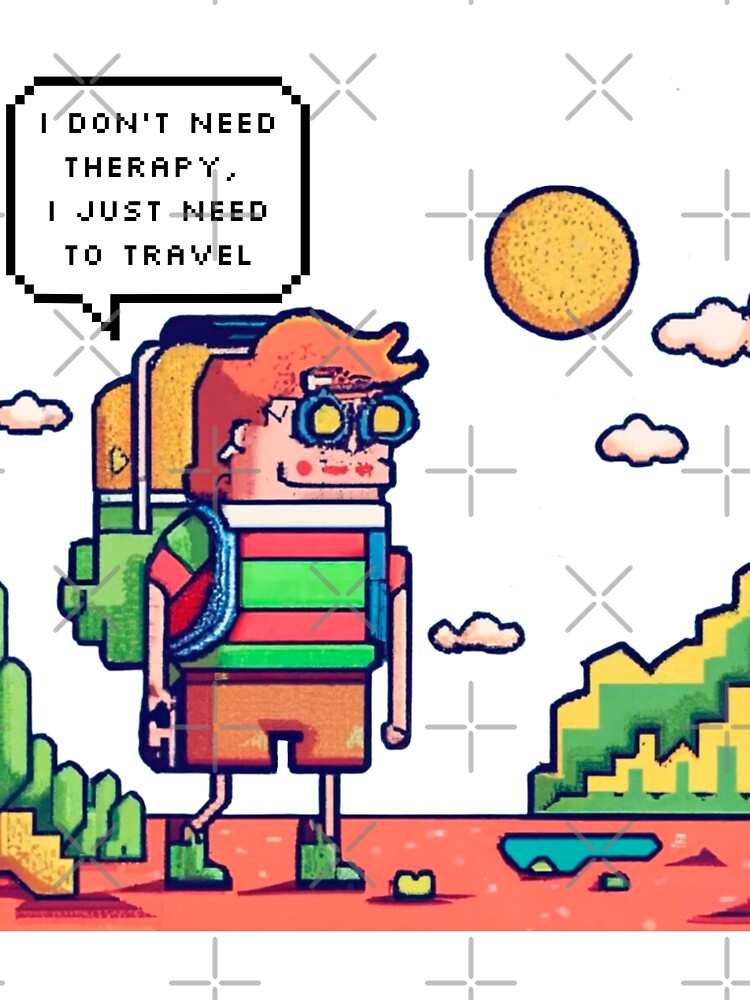 I don't need therapy, I just need to travel | Pixel Style by CircinusStore