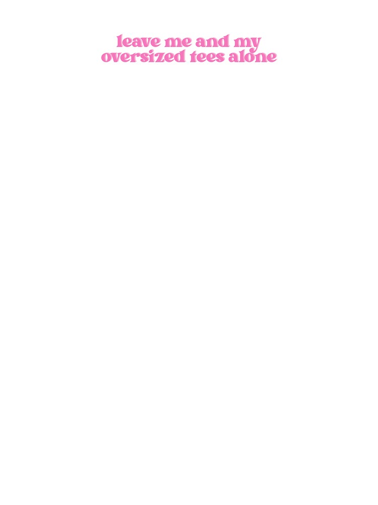 Oversized tee by Madelyn Davidson