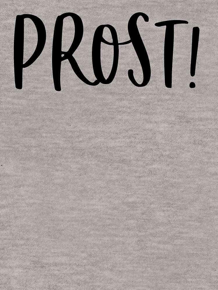 Prost T-Shirt Slim Fit T-Shirt-Oktoberfest Shirt- Funny Oktoberfest Tshirt-Cheers Shirt by Al Collections