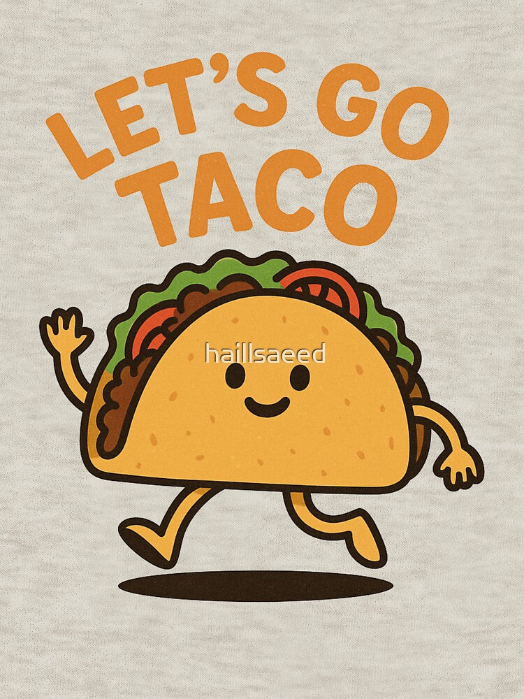 Let’s Go Taco – Funny Kawaii Taco Character for Food Lovers by Dokak Shop