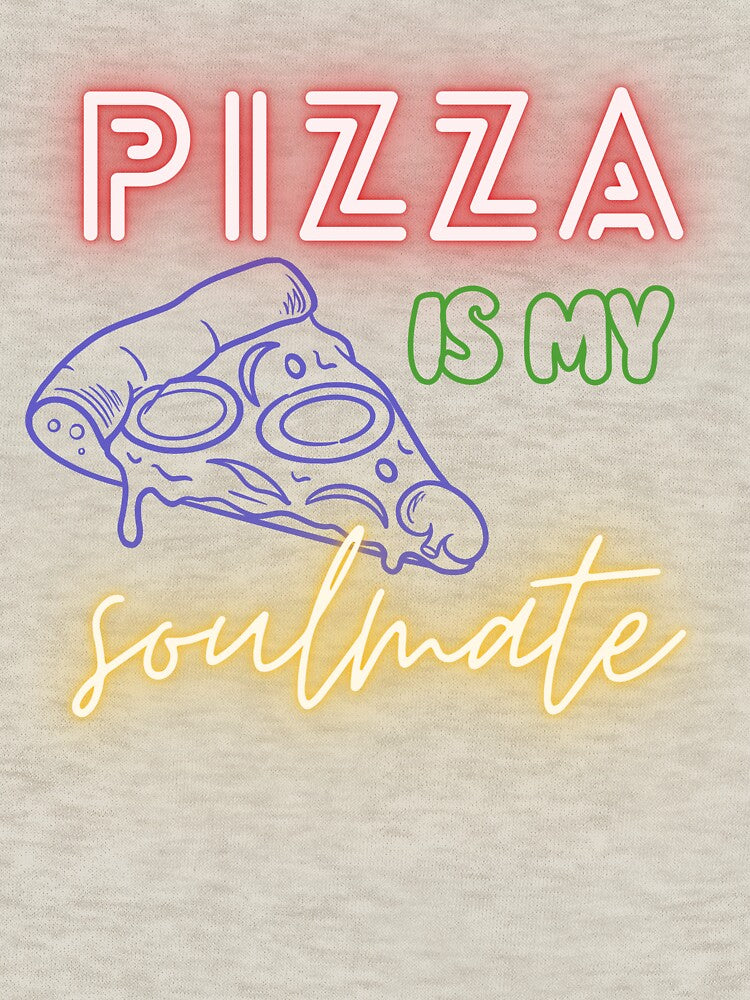 Pizza Is My Soulmate – Funny Pizza Lover Quote Design by Marszalotka