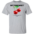 Bittersweet T-Shirts, Hoodie, Tank