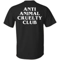 Anti Animal Cruelty Club T-Shirts, Hoodie, Tank