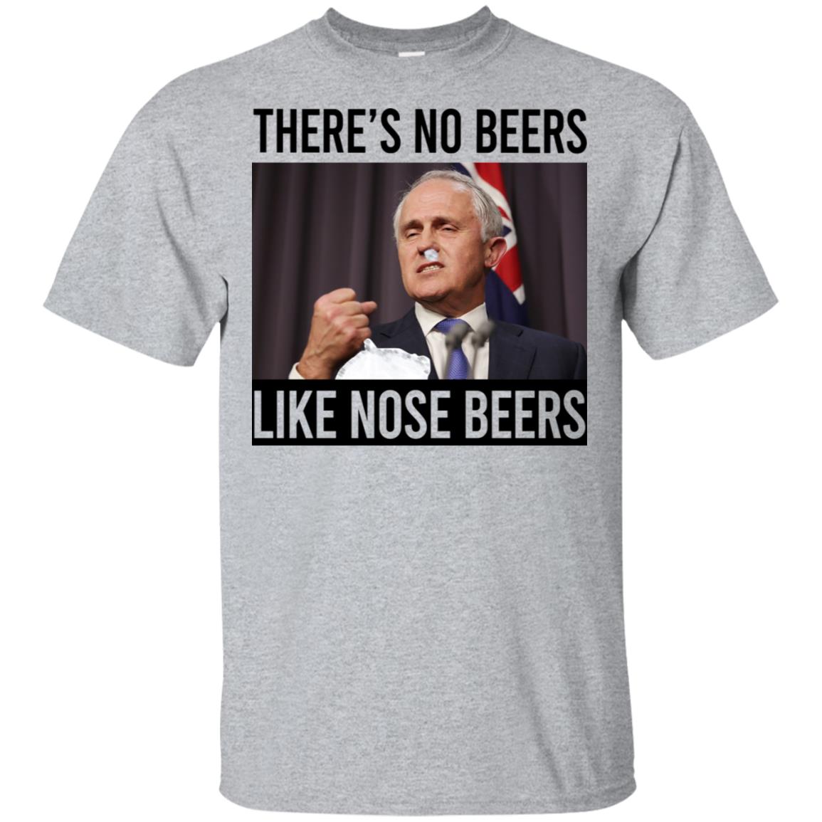 There’s No Beers Like Nose Beers T-Shirts, Hoodie, Tank