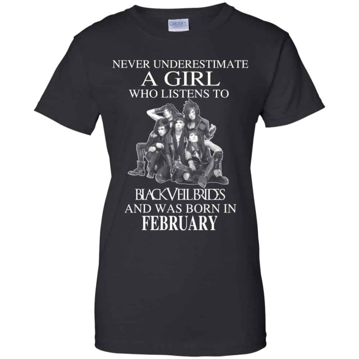 A Girl Who Listens To Black Veil Brides And Was Born In February T-Shirts, Hoodie, Tank